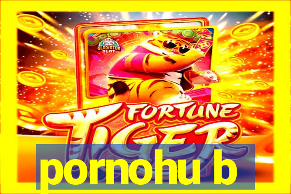 pornohu b